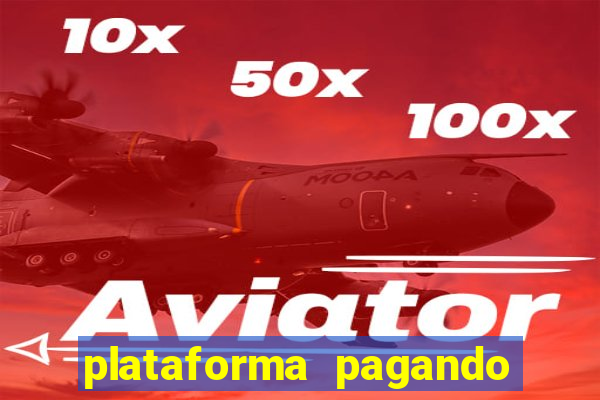 plataforma pagando no cadastro bet